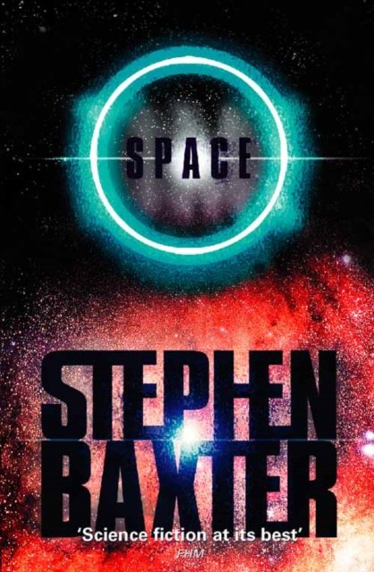 Cover for Stephen Baxter · Space (Paperback Bog) (2000)
