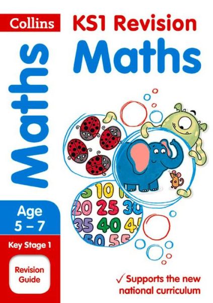 Cover for Collins KS1 · KS1 Maths Study Book: Ideal for Use at Home - Collins KS1 Practice (Paperback Book) [Edition edition] (2015)