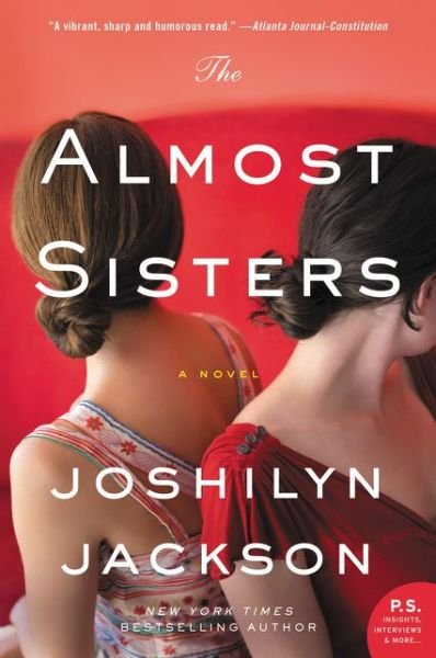 Cover for Joshilyn Jackson · The Almost Sisters (Paperback Book) (2018)