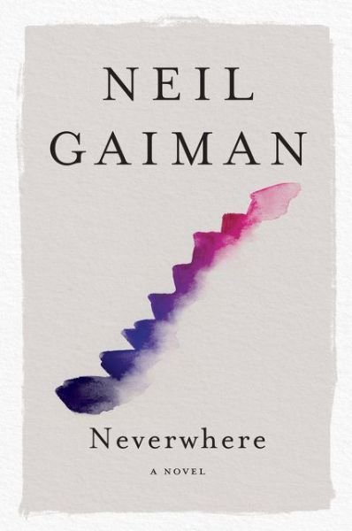 Cover for Neil Gaiman · Neverwhere: A Novel (Pocketbok) (2021)