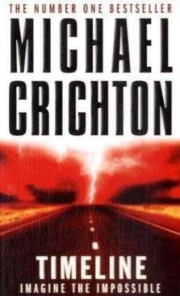Cover for Michael Crichton · Timeline (Paperback Book) (2000)