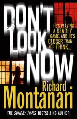 Cover for Richard Montanari · Don't Look Now (Paperback Book) (2011)