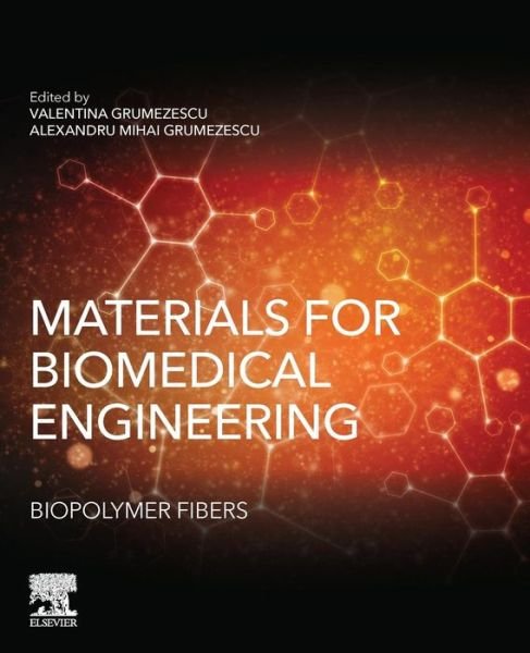 Cover for Grumezescu · Materials for Biomedical Engineering: Biopolymer Fibers (Paperback Book) (2019)