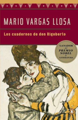 Los Cuadernos De Don Rigoberto - Mario Vargas Llosa - Livros - Penguin Books - 9780140274721 - 1 de outubro de 1998