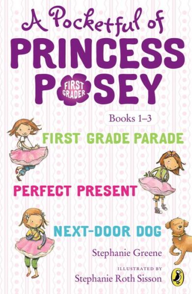 Cover for Stephanie Greene · A Pocketful of Princess Posey: Princess Posey, First Grader Books 1-3 - Princess Posey, First Grader (Pocketbok) [Dgs edition] (2014)