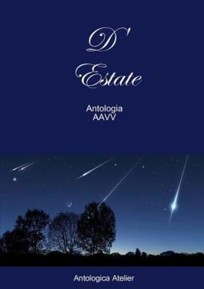 Cover for Aa Vv · Antologica Atelier edizioni D'Estate (Paperback Book) (2018)