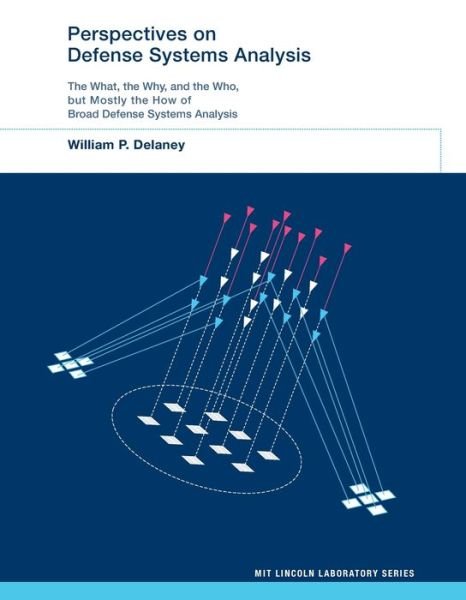 Cover for William P. Delaney · Perspectives on Defense Systems Analysis (Book) (2023)
