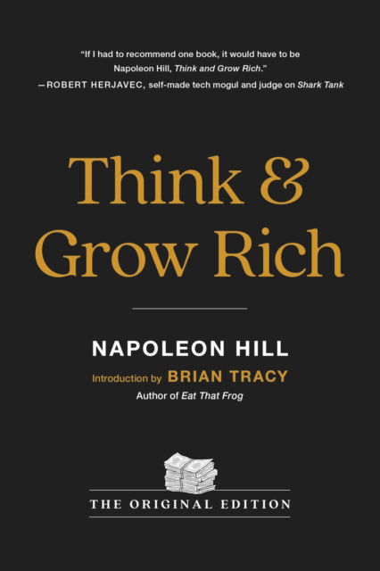 Cover for Napoleon Hill · Think and Grow Rich: The Original Edition (Paperback Bog) (2023)