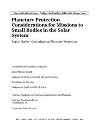 Cover for National Academies of Sciences, Engineering, and Medicine · Planetary Protection Considerations for Missions to Solar System Small Bodies (Paperback Book) (2023)