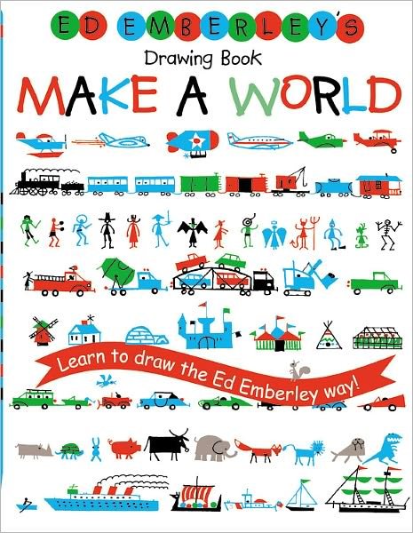 Cover for Ed Emberley · Ed Emberley's Drawing Book: Make A World (Pocketbok) (2006)