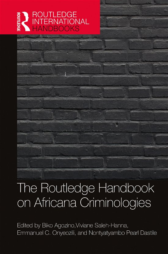 Cover for The Routledge Handbook of Africana Criminologies (Hardcover Book) (2020)