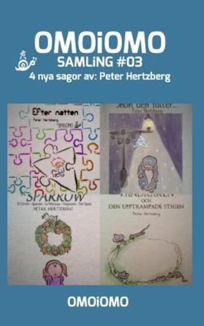 Cover for Peter Hertzberg · OMOiOMO Samling 3 (Gebundenes Buch) (2021)