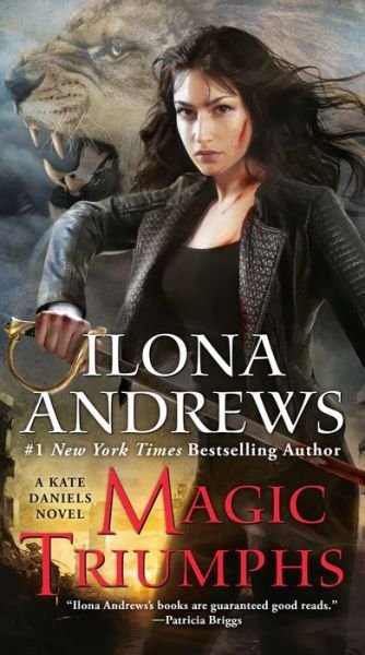 Cover for Ilona Andrews · Magic Triumphs (Inbunden Bok) (2019)