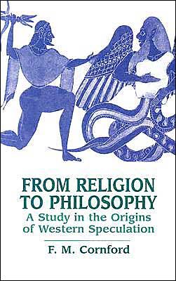 Cover for F. M. Cornford · From Religion to Philosophy: a Study in the Origins of Western Speculation (Pocketbok) (2004)