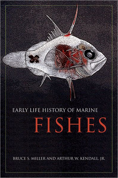 Cover for Bruce Miller · Early Life History of Marine Fishes (Hardcover Book) (2009)