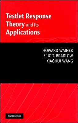 Cover for Howard Wainer · Testlet Response Theory and Its Applications (Gebundenes Buch) (2007)