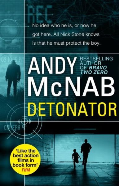 Cover for Andy McNab · Detonator: (Nick Stone Thriller 17) (Pocketbok) (2016)