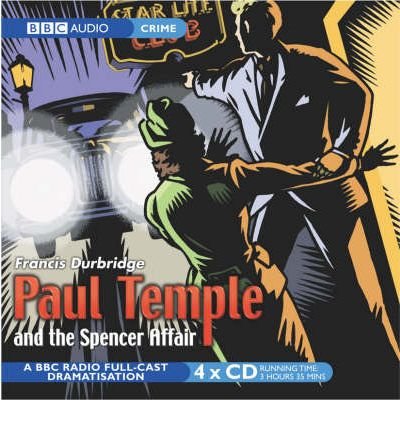Cover for Francis Durbridge · Paul Temple And The Spencer Affair (Lydbok (CD)) [Unabridged edition] (2005)