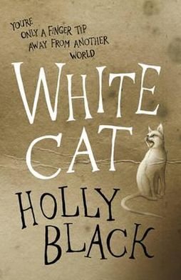 Cover for Holly Black · White Cat (Pocketbok) (2011)