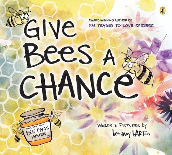 Cover for Bethany Barton · Give Bees a Chance (Paperback Book) (2019)