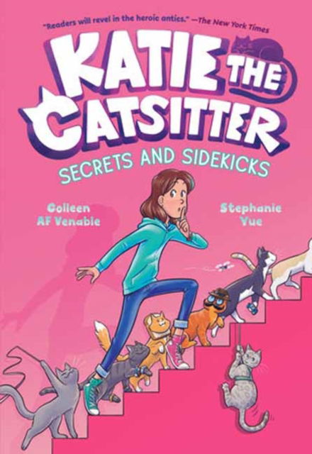 Cover for Colleen A.F. Venable · Katie the Catsitter 3: Secrets and Sidekicks: (A Graphic Novel) (Paperback Book) (2023)