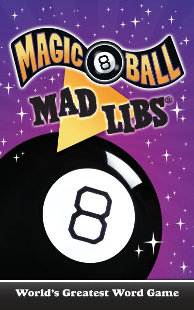 Cover for Carrie Cray · Magic 8 Ball Mad Libs (Paperback Book) (2022)