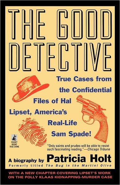 Cover for Patricia Holt · The Good Detective (Taschenbuch) [Original edition] (1994)