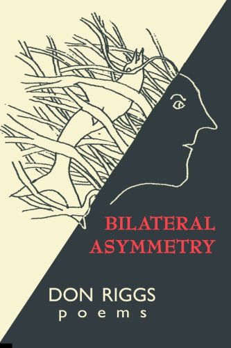 Cover for Don Riggs · Bilateral Asymmetry (Paperback Book) (2014)