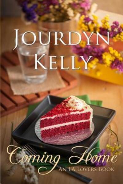 Jourdyn Kelly · Coming Home (Paperback Book) (2016)