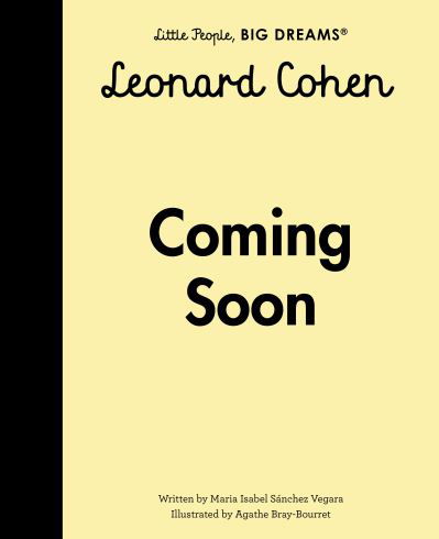 Cover for Maria Isabel Sanchez Vegara · Leonard Cohen - Little People, BIG DREAMS (Hardcover bog) (2024)