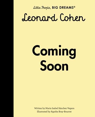 Cover for Maria Isabel Sanchez Vegara · Leonard Cohen - Little People, BIG DREAMS (Hardcover Book) (2024)