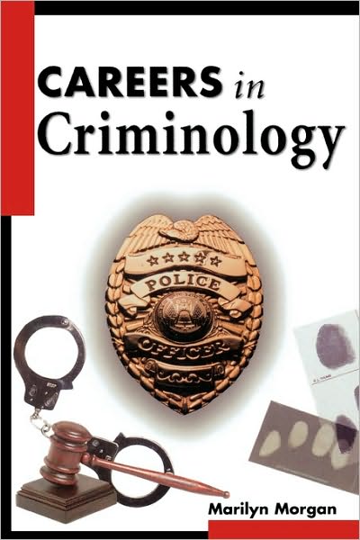 Cover for Marilyn Morgan · Careers in Criminology (Careers In... Series) (Paperback Book) (1998)
