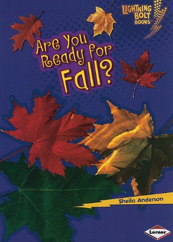 Cover for Sheila Anderson · Are You Ready for Fall? (Lightning Bolt Books: Our Four Seasons) (Paperback Book) (2010)