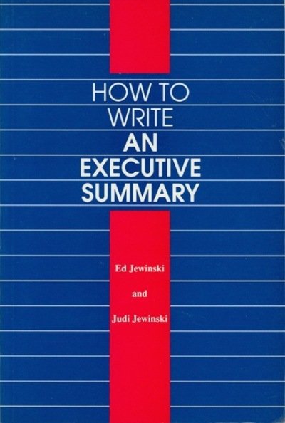 Cover for Ed Jewinski · How to Write an Executive Summary (Paperback Book) (1997)