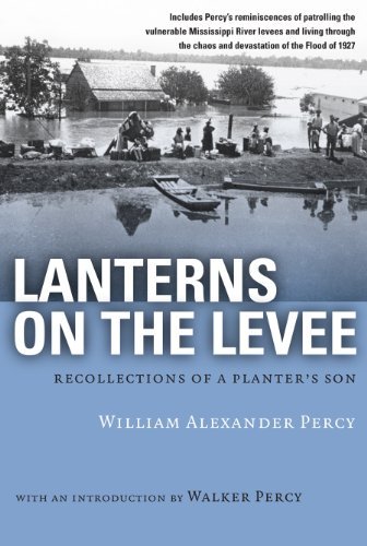 Cover for William Alexander Percy · Lanterns on the Levee: Recollections of a Planter's Son - Library of Southern Civilization (Taschenbuch) [Reprint edition] (2006)