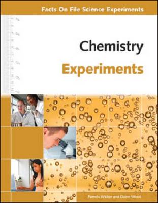 Cover for Facts on File · Chemistry Experiments (Hardcover Book) (2010)