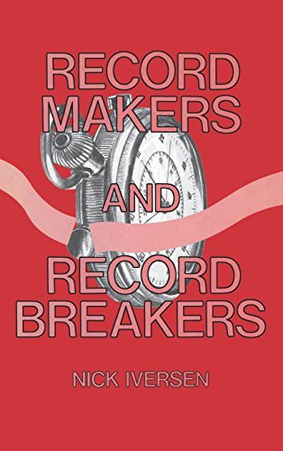 Record Makers and Record Breakers - Nick Iversen - Boeken - Jonathan David Co., Inc - 9780824604721 - 6 februari 1977