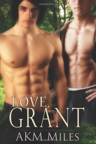Cover for A.k.m Miles · Love, Grant (Paperback Book) (2010)