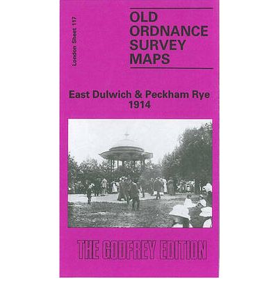 Cover for Mary Boast · East Dulwich and Peckham Rye 1914: London Sheet 117.3 - Old O.S. Maps of London (Map) [Facsimile of 1914 edition] (1984)