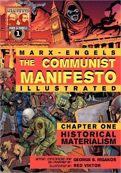 Cover for Karl Marx · The Communist Manifesto (Illustrated) - Chapter One: Historical Materialism (Paperback Bog) (2010)
