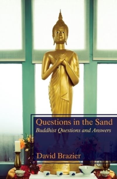 Cover for David Brazier · Questions in the Sand : Buddhist Questions and Answers (Taschenbuch) (2017)