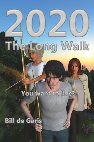 Cover for Mr Bill De Garis · 2020: the Long Walk (Volume 2) (Paperback Book) (2014)