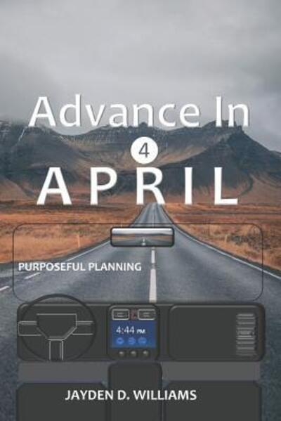 Cover for Jayden D Williams · Advance In April (Pocketbok) (2019)