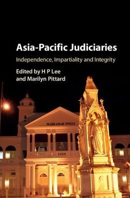 Cover for HP Lee · Asia-Pacific Judiciaries: Independence, Impartiality and Integrity (Innbunden bok) (2017)