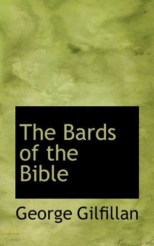 Cover for George Gilfillan · The Bards of the Bible (Hardcover Book) (2009)