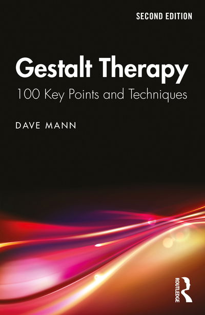 Cover for Dave Mann · Gestalt Therapy: 100 Key Points and Techniques - 100 Key Points (Paperback Book) (2020)