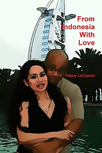 Cover for Teejay Lecapois · From  Indonesia  with  Love (Paperback Book) (2014)