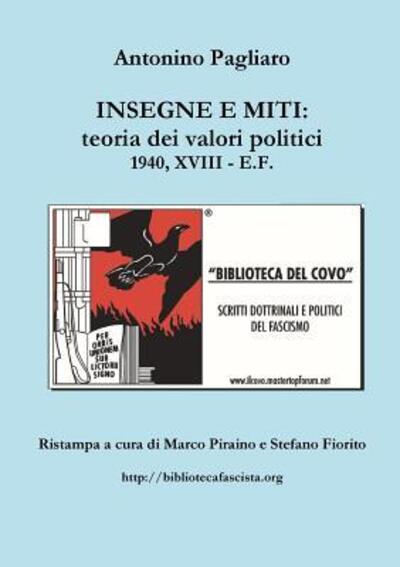 Cover for Antonino Pagliaro · Insegne E Miti: Teoria Dei Valori Politici (Paperback Book) (2015)