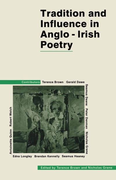 Cover for Terence Brown · Tradition and Influence in Anglo-Irish Poetry (Taschenbuch) [1st ed. 1989 edition] (1989)
