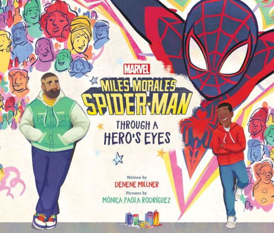 Miles Morales : Spider-Man - Denene Millner - Books - Marvel Worldwide, Incorporated - 9781368060721 - November 7, 2023